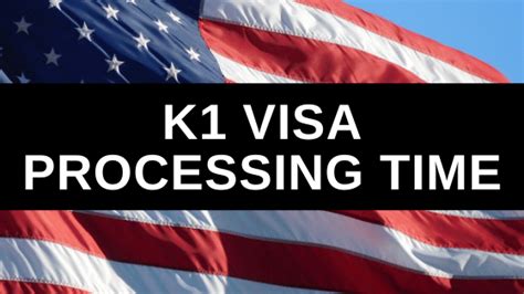us k1 visa processing time|How Long Does It Take USCIS To Process Form I.